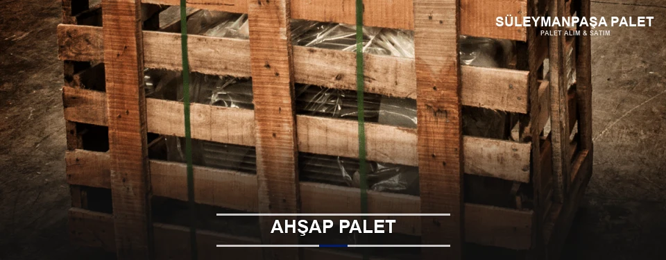 Süleymanpaşa Sanayi Tipi Ahşap Palet
